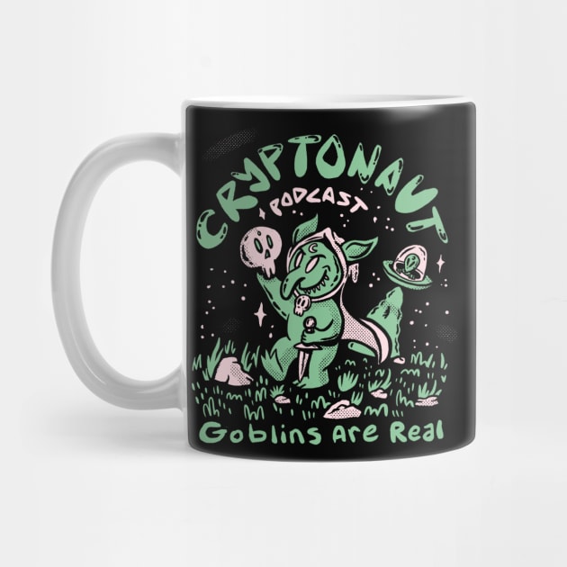 Goblins are Real - Designed by Todd Purse by The Cryptonaut Podcast 